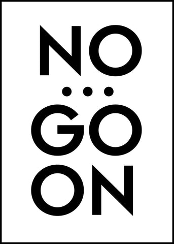 No ... go on | Poster board